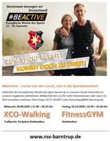 Bild könnte enthalten: 2 Personen, Text „Gemeinsam bewegen wir Deutschland! #BEACTIVE Europäische Woche des Sports 23. 30. September BARN RUP ZUM SPORT BEREIT? KOMMT DOCH ZU ZWEIT! #BeActive runter von der Couch, rein in die Sportklamotten! Anlässlich der Europäischen Woche des Sport kannst du in unserem Verein kostenfrei an unseren Angeboten teilnehmen. Melde Dich bei uns für mehr Informationen oder wenn Du Dich anmelden möchtest. Petra Pape, 0172-7415872 oder Petra.Pape@RSV-Barntrup.de Mittwoch, 30.09.2020 17.00- 18.15 Uhr XCO-Walking Treffpunkt: Parkplatz Waldstadion Freitag, 02.10.2020 Uhr FitnessGYM Waldstadion www.rsv-barntrup.de“